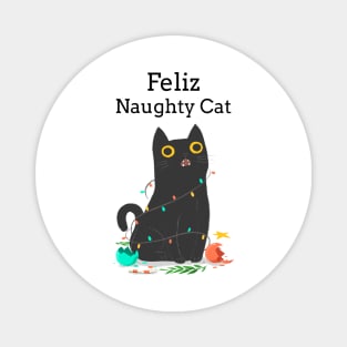 Feliz Naughty Cat Funny Christmas Navidad Magnet